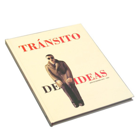 Tránsito de ideas: Arte en España (1972-1992)