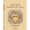 Málaga paraíso del vino