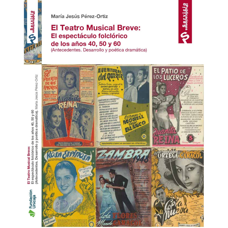 El teatro musical breve. El espectáculo folclórico años 40, 50 y 60