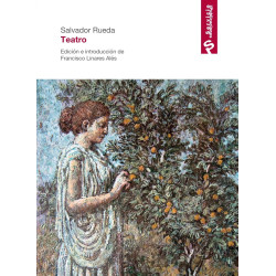 Salvador Rueda. Teatro